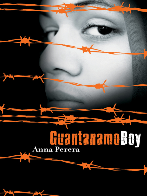 Title details for Guantanamo Boy by Anna Perera - Available